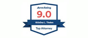 Avvo Rating 9.0 | Kristina L. Thelen | Top Attorney